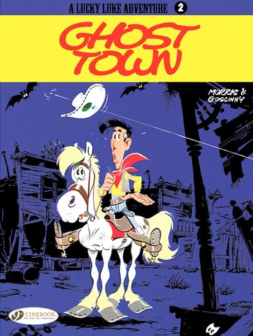 Lucky Luke - Volume 2 - Ghost Town - Goscinny - Morris