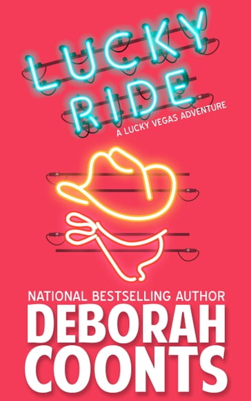 Lucky Ride - Deborah Coonts