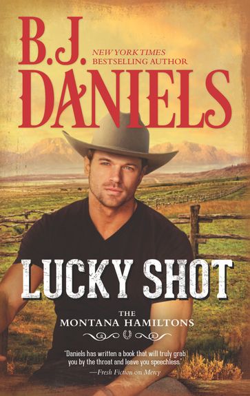 Lucky Shot - B.J. Daniels