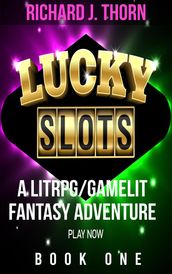 Lucky Slots Book 1