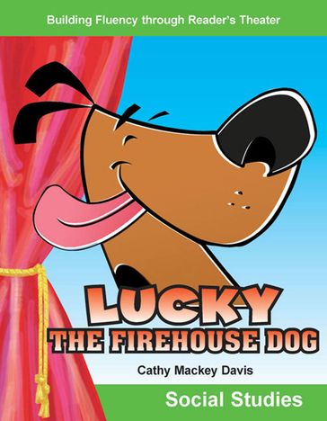 Lucky the Firehouse Dog - Davis Cathy Mackey