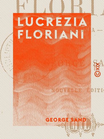 Lucrezia Floriani - George Sand