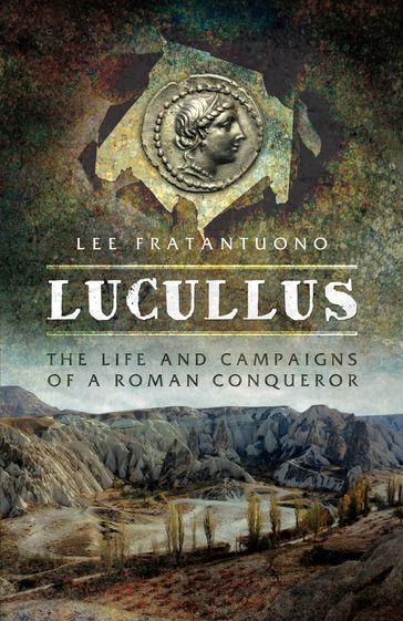 Lucullus - Lee Fratantuono