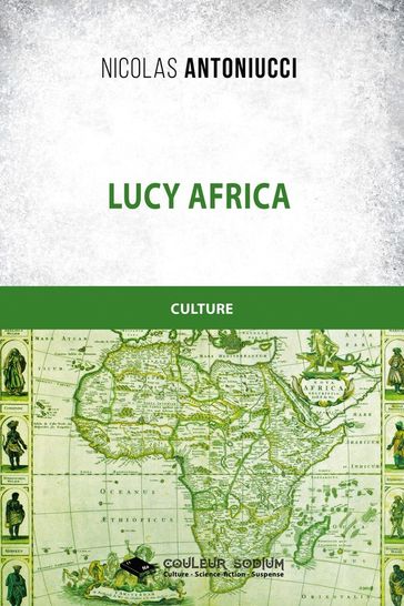 Lucy Africa - Nicolas Antoniucci