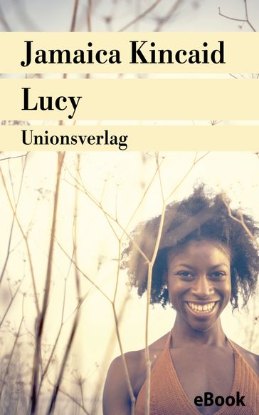 Lucy - Jamaica Kincaid