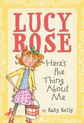 Lucy Rose: Here s the Thing About Me