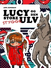 Lucy og den Store Stygge Ulv