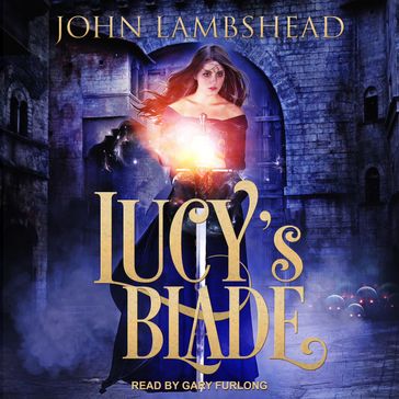 Lucy's Blade - John Lambshead