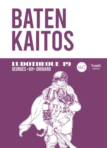 Ludothèque n° 19 : Baten Kaiton - Georges Grouard
