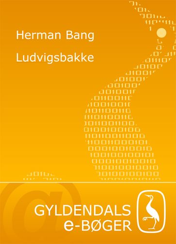 Ludvigsbakke - Herman Bang