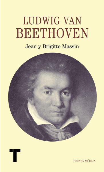 Ludwig van Beethoven - Brigitte Massin - Jean Massin