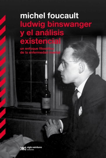 Ludwing Binswanger y el análisis existencial - Michel Foucault