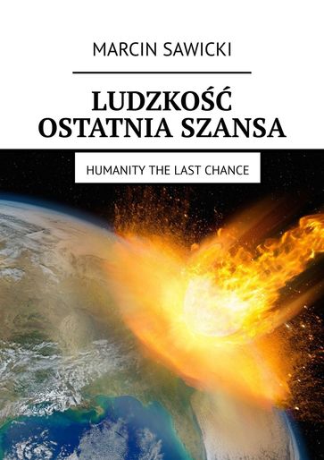 Ludzko Ostatnia Szansa - Marcin Sawicki