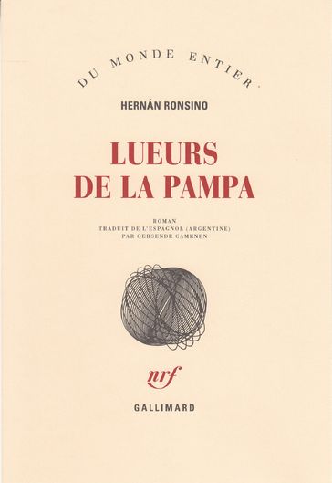 Lueurs de la pampa - Hernán Ronsino