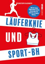 Läuferknie und Sport-BH