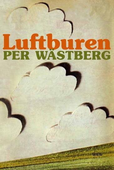 Luftburen - Per Wastberg