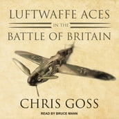 Luftwaffe Aces in the Battle of Britain