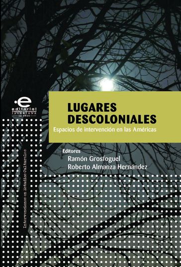 Lugares descoloniales - varios Autores