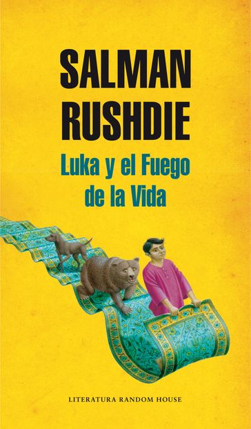 Luka y el Fuego de la Vida - Salman Rushdie