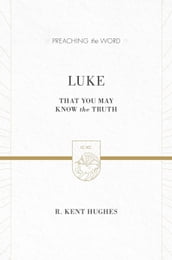 Luke (2 volumes in 1 / ESV Edition)