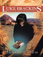 Luke Brackins and the Rune to Midgard