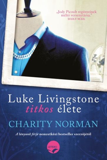 Luke Livingstone titkos élete - Charity Norman