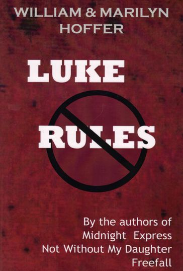 Luke Rules - William Hoffer