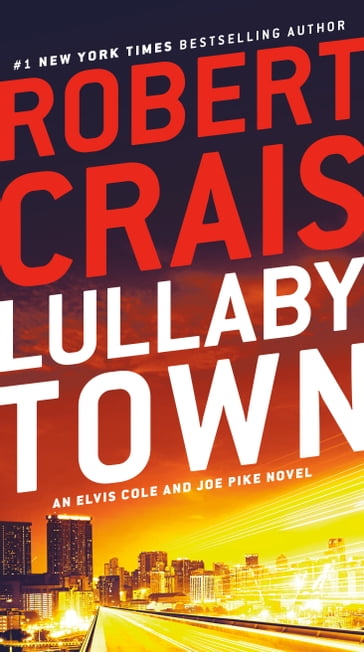 Lullaby Town - Robert Crais