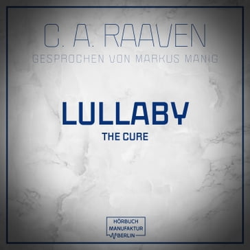 Lullaby (ungekürzt) - C. A. Raaven