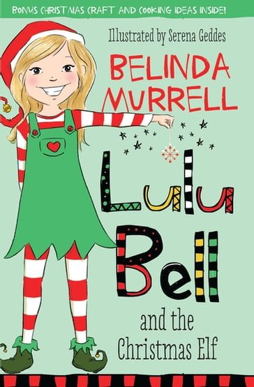 Lulu Bell and the Christmas Elf - Belinda Murrell