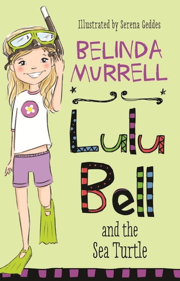 Lulu Bell and the Sea Turtle - Belinda Murrell