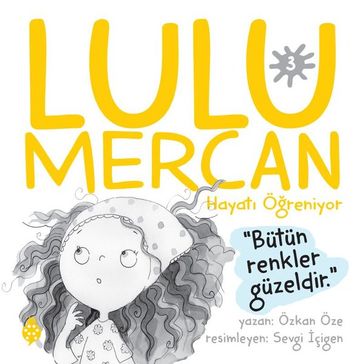 Lulu Mercan Hayat Öreniyor 3 - Özkan Öze