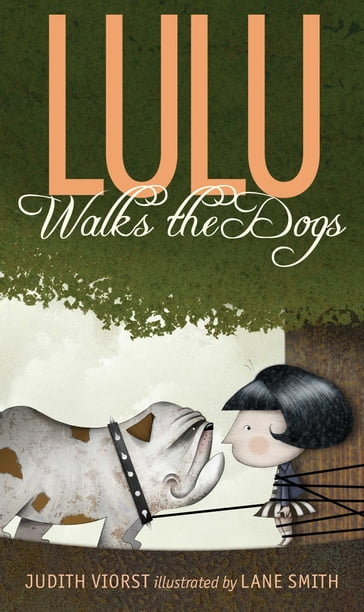 Lulu Walks the Dogs - Judith Viorst