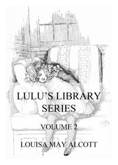 Lulu s Library Series, Volume 2