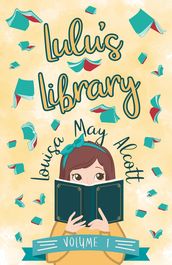 Lulu s Library, Volume I