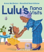 Lulu s Nana Visits