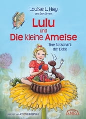 Lulu und die kleine Ameise