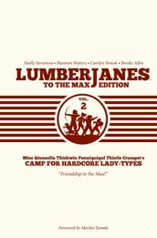 Lumberjanes To The Max Edition Vol. 2