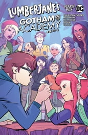 Lumberjanes/Gotham Academy #5