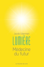 Lumière - Médecine du futur