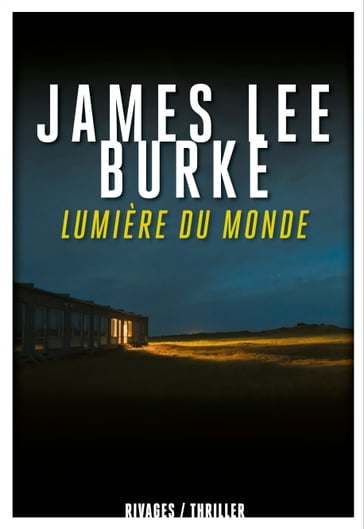 Lumière du monde - James Lee Burke