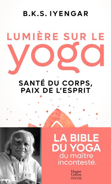 Lumière sur le yoga - B.K.S. Iyengar