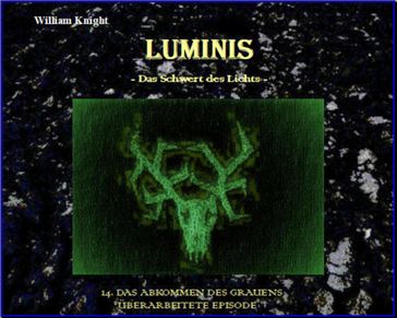 Luminis-Das Schwert des Lichts - William Knight