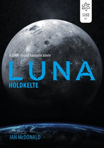 Luna - Holdkelte - Ian McDonald