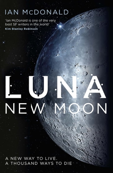 Luna - Ian McDonald