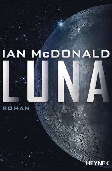 Luna - Ian McDonald