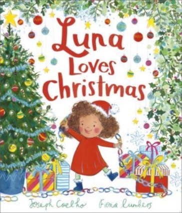 Luna Loves Christmas - Joseph Coelho