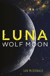 Luna: Wolf Moon