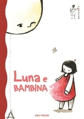 Luna e Bambina