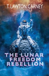Lunar Freedom Rebellion